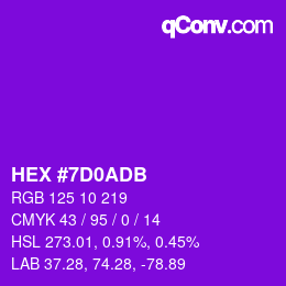 カラーコード: HEX #7D0ADB | qconv.com