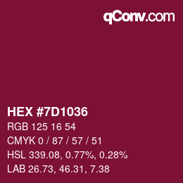 カラーコード: HEX #7D1036 | qconv.com