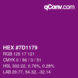 カラーコード: HEX #7D1179 | qconv.com