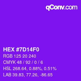 カラーコード: HEX #7D14F0 | qconv.com