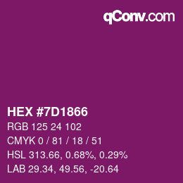 カラーコード: HEX #7D1866 | qconv.com