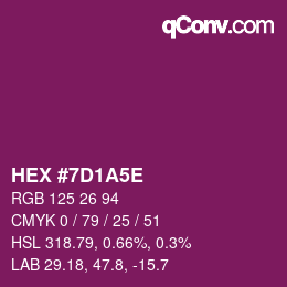 Color code: HEX #7D1A5E | qconv.com