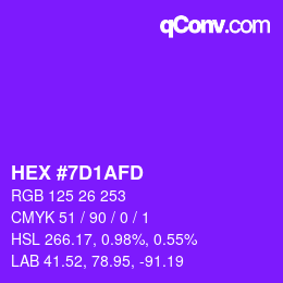 カラーコード: HEX #7D1AFD | qconv.com