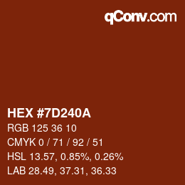 Farbcode: HEX #7D240A | qconv.com