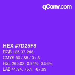 カラーコード: HEX #7D25F8 | qconv.com