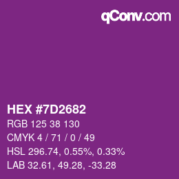 颜色代码: HEX #7D2682 | qconv.com
