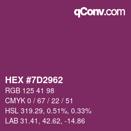 Code couleur: HEX #7D2962 | qconv.com