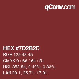 Color code: HEX #7D2B2D | qconv.com