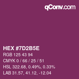 颜色代码: HEX #7D2B5E | qconv.com