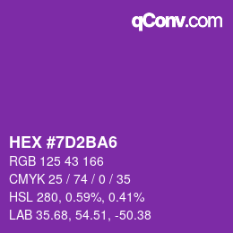 カラーコード: HEX #7D2BA6 | qconv.com