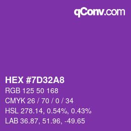 カラーコード: HEX #7D32A8 | qconv.com