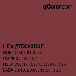 Farbcode: HEX #7D393D3F | qconv.com