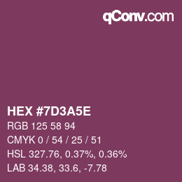 Color code: HEX #7D3A5E | qconv.com