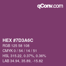 カラーコード: HEX #7D3A6C | qconv.com