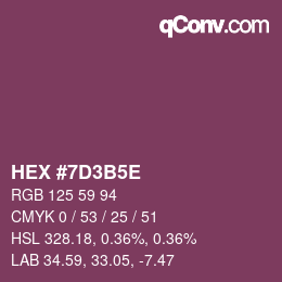 Farbcode: HEX #7D3B5E | qconv.com