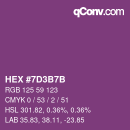 カラーコード: HEX #7D3B7B | qconv.com