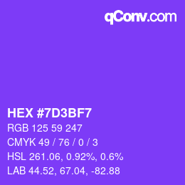 カラーコード: HEX #7D3BF7 | qconv.com