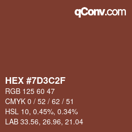 Color code: HEX #7D3C2F | qconv.com