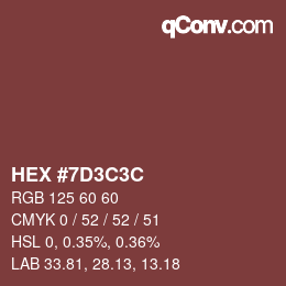 Color code: HEX #7D3C3C | qconv.com