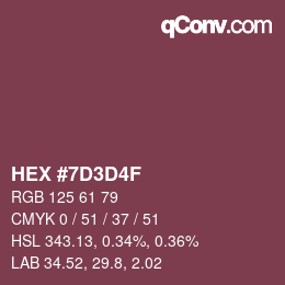 カラーコード: HEX #7D3D4F | qconv.com