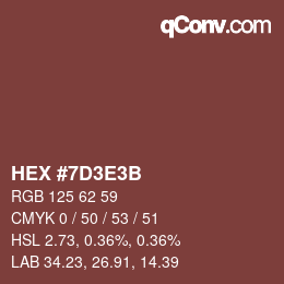Color code: HEX #7D3E3B | qconv.com