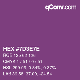 カラーコード: HEX #7D3E7E | qconv.com