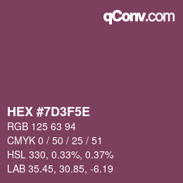 カラーコード: HEX #7D3F5E | qconv.com