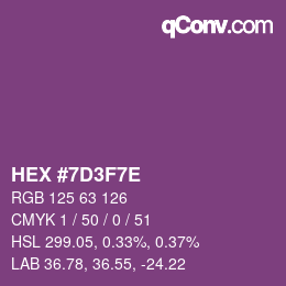 カラーコード: HEX #7D3F7E | qconv.com