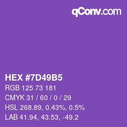 カラーコード: HEX #7D49B5 | qconv.com