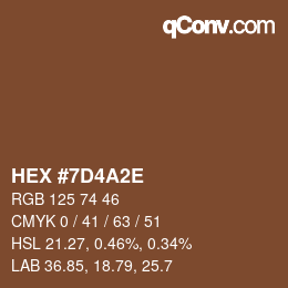 Color code: HEX #7D4A2E | qconv.com