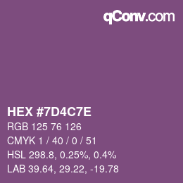 Color code: HEX #7D4C7E | qconv.com