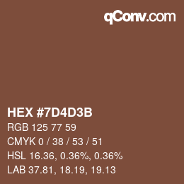 颜色代码: HEX #7D4D3B | qconv.com