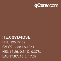 カラーコード: HEX #7D4D3E | qconv.com