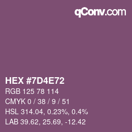 Color code: HEX #7D4E72 | qconv.com