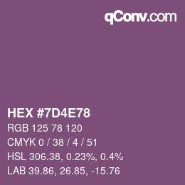 颜色代码: HEX #7D4E78 | qconv.com