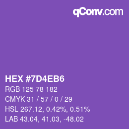 カラーコード: HEX #7D4EB6 | qconv.com