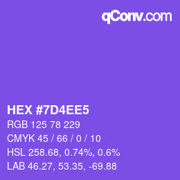 カラーコード: HEX #7D4EE5 | qconv.com