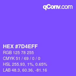 カラーコード: HEX #7D4EFF | qconv.com