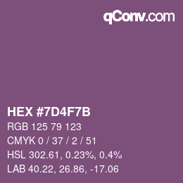 颜色代码: HEX #7D4F7B | qconv.com