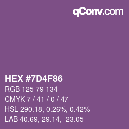 カラーコード: HEX #7D4F86 | qconv.com
