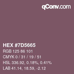 颜色代码: HEX #7D5665 | qconv.com
