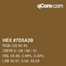 颜色代码: HEX #7D5A2B | qconv.com