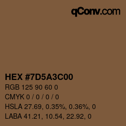 Color code: HEX #7D5A3C00 | qconv.com