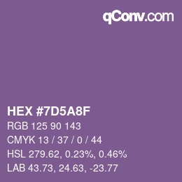 カラーコード: HEX #7D5A8F | qconv.com