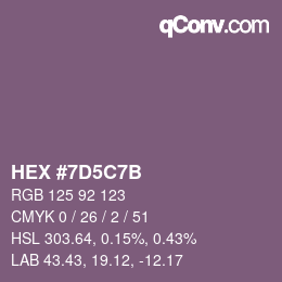 Color code: HEX #7D5C7B | qconv.com
