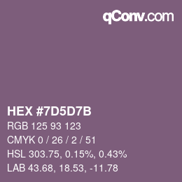 カラーコード: HEX #7D5D7B | qconv.com