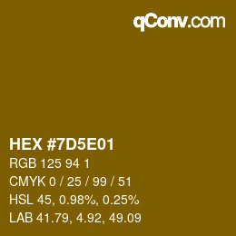 Color code: HEX #7D5E01 | qconv.com