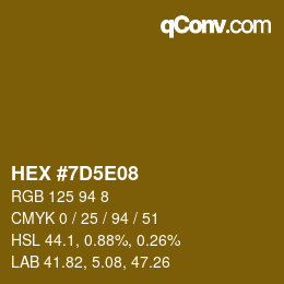 颜色代码: HEX #7D5E08 | qconv.com