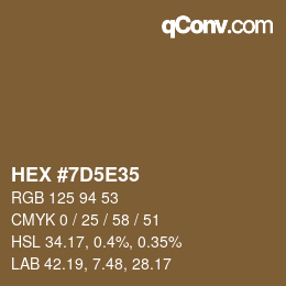 Color code: HEX #7D5E35 | qconv.com