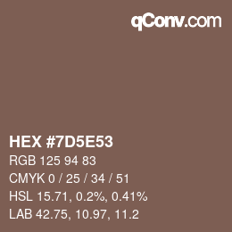 Farbcode: HEX #7D5E53 | qconv.com